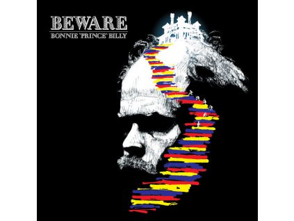 Bonnie Prince Billy* - Beware