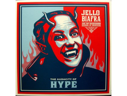 Jello Biafra And The Guantanamo School Of Medicine - The Audacity Of Hype