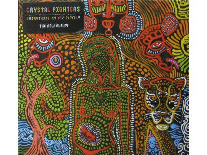 Crystal Fighters - Everything Is My Family