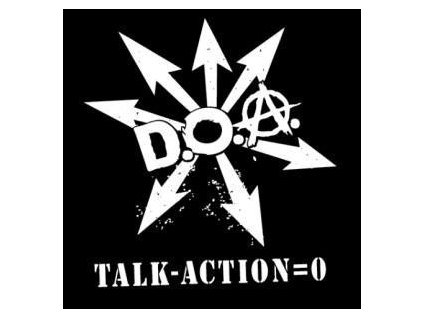 D.O.A. - Talk Minus Action Equals Zero