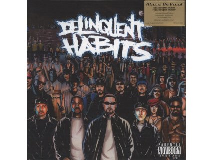 Delinquent Habits - Delinquent Habits