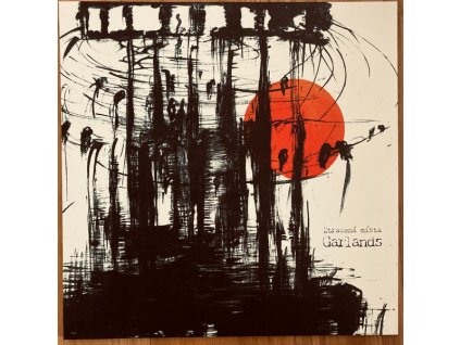 Garlands - Ztracená místa