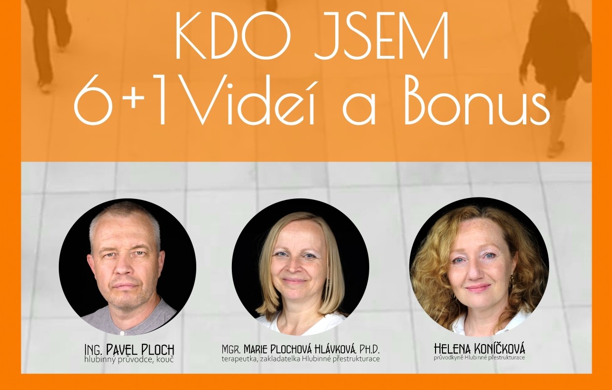 Video kurzy KDO JSEM