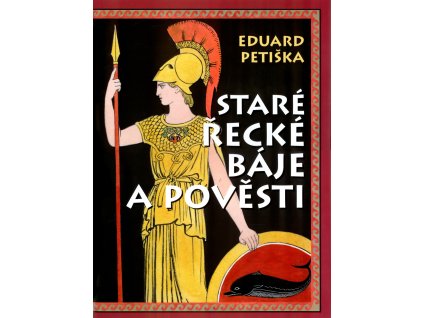 Staré řecké báje a pověsti