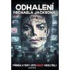 Odhalení Michaela Jacksona