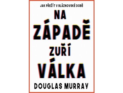 Na Západě zuří válka