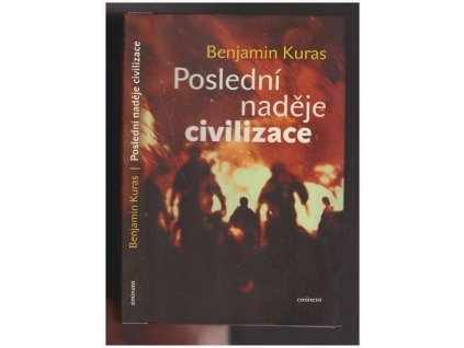 Poslední naděje civilizace