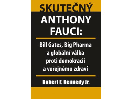 Skutečný Anthony Fauci
