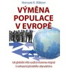 Hermann H. Mitterer: Výměna populace v Evropě