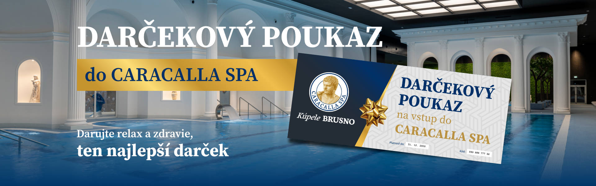 Darčekový poukaz do Caracalla Spa - ten najlepší darček