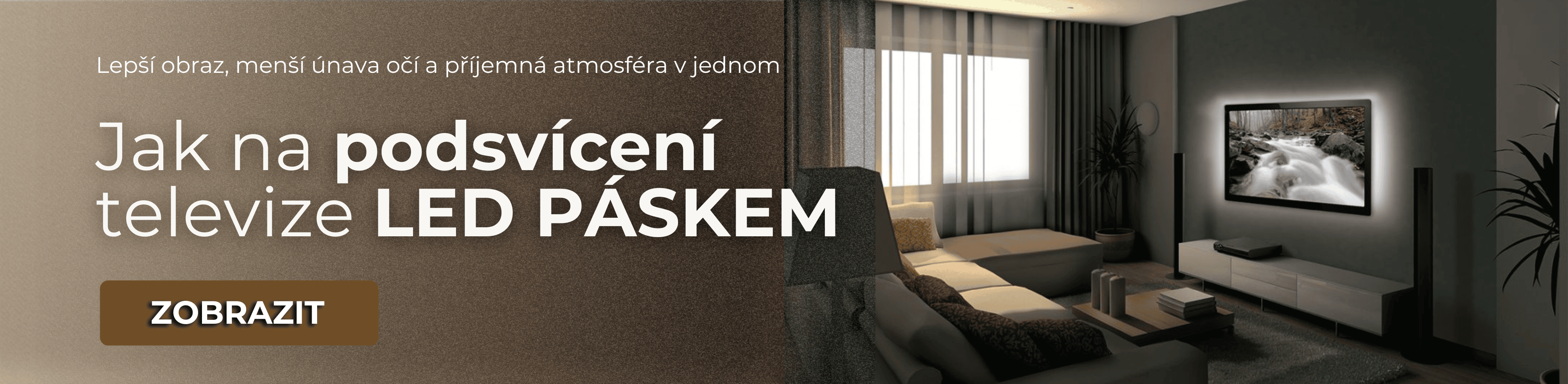 Jak si podsvítit televizi pomocí LED pásků