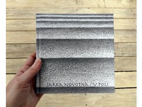 Jarka Novotná - V poli