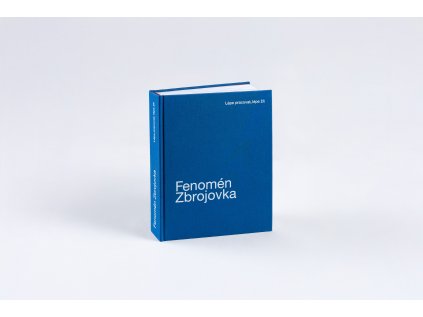 Fenomén zbrojovka: Lépe pracovat, lépe žít