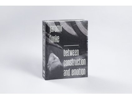 Between construction and emotion, Jaromír Funke