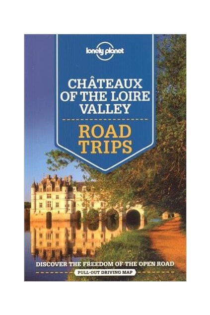 Chateaux of the Loire Valley Road Trips