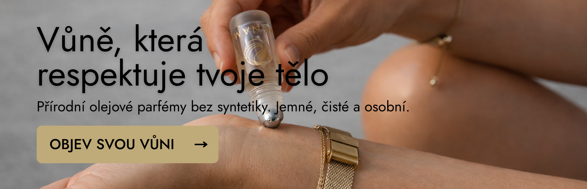 Vůně, která respektuje tvoje tělo
