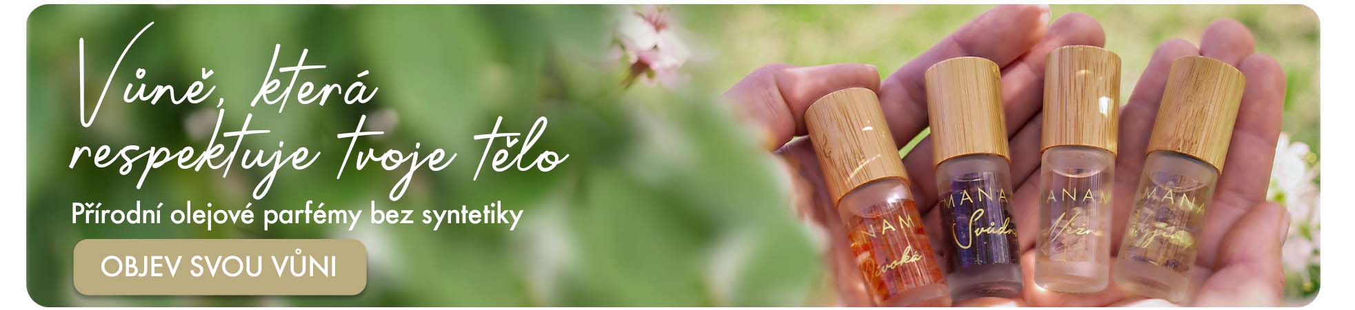 Vůně, která respektuje tvoje tělo