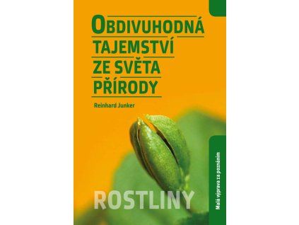 obdivuhodna tajemstvi rostliny