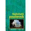 nejbohatsi poustevnik