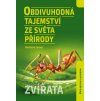 obdivuhodna tajemstvi zvirata