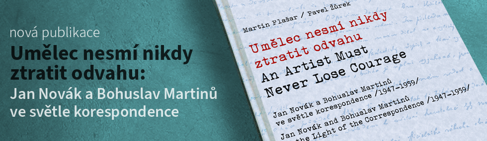 Umělec nesmí nikdy ztratit odvahu...