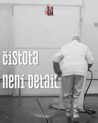Čistota není detail. Je to základ. Každý den po výrobě nás čeká důkladná sanitace, protože kvalita nezačíná jen u masa,...