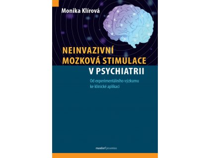 Neinvazivni mozkova stimulace v psychiatrii Maxdorf 150