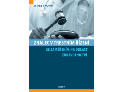 Znalec v trestnim rizeni Maxdorf 150