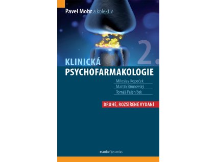 Klinicka psychofarmakologie 2 vyd Maxdorf 150