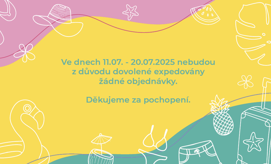 ***Ve dnech 11.07.-20.07.2025 nebudou z důvodu dovolené expedovány žádné objednávky. Děkujeme za pochopení***