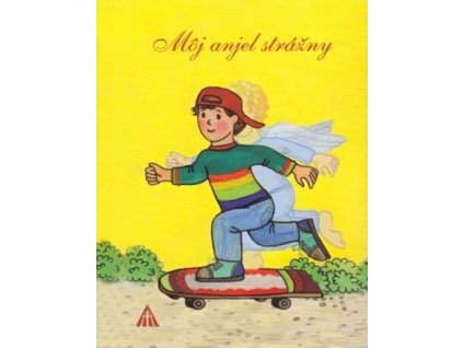 Môj anjel strážny (knižka)