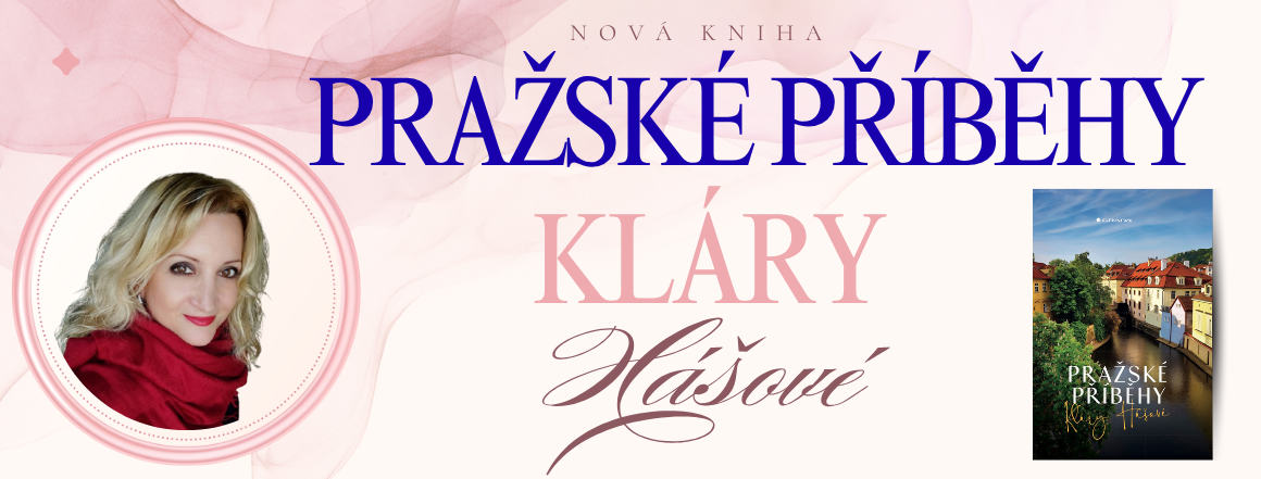 Pražské příběhy Kláry Hášové