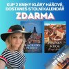 VÝHODNÁ NABÍDKA - 2 knihy Kláry Hášové, stolní kalendář Miluju Prahu 2026 ZDARMA