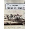 Stone bridge in Prague - Pavla Státníková, Ondřej Šefců, Zdeněk Dragoun