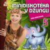 CD 5 MINIDISKOTÉKA V DŽUNGLI