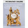Katalog historických hodin a hodinek ve sbírkách Moravské galerie v Brně (e-kniha)