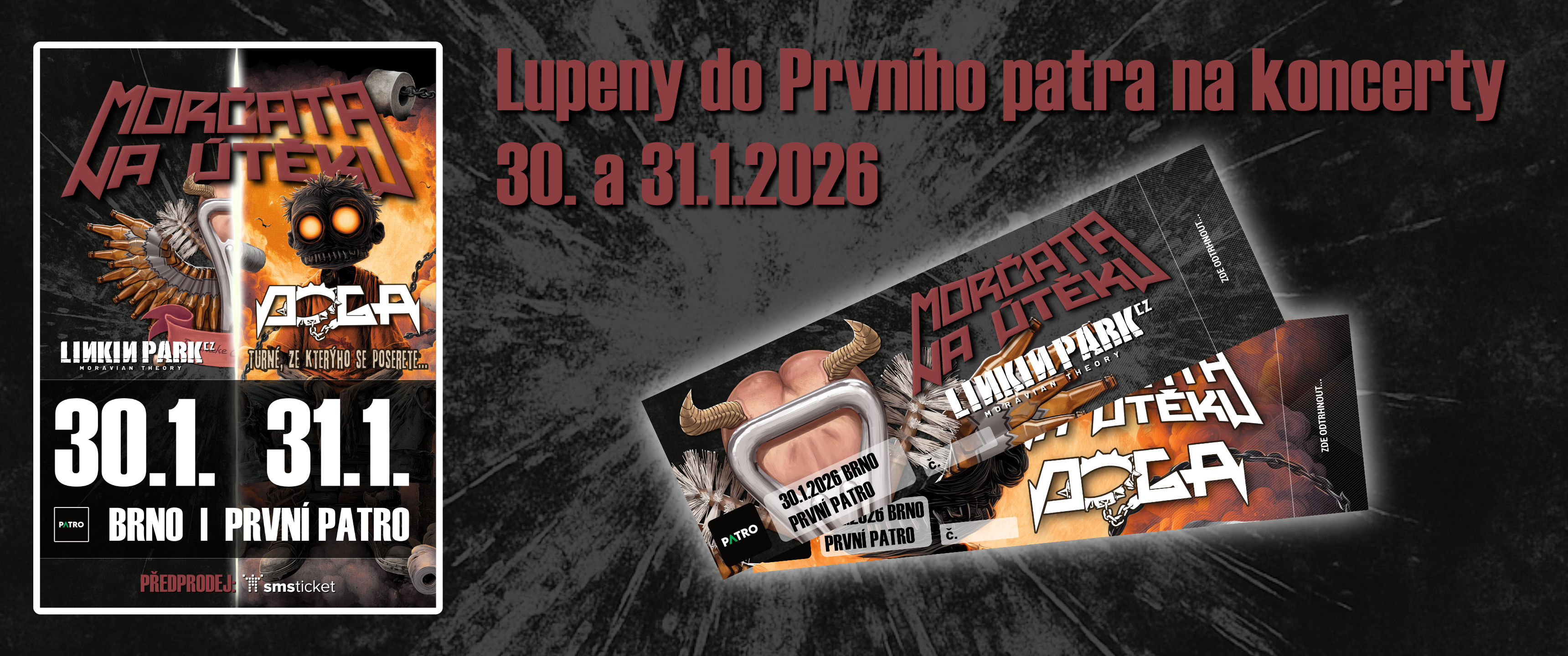 Lístky na koncerty do Prvního patra 30. a 31.1.2026