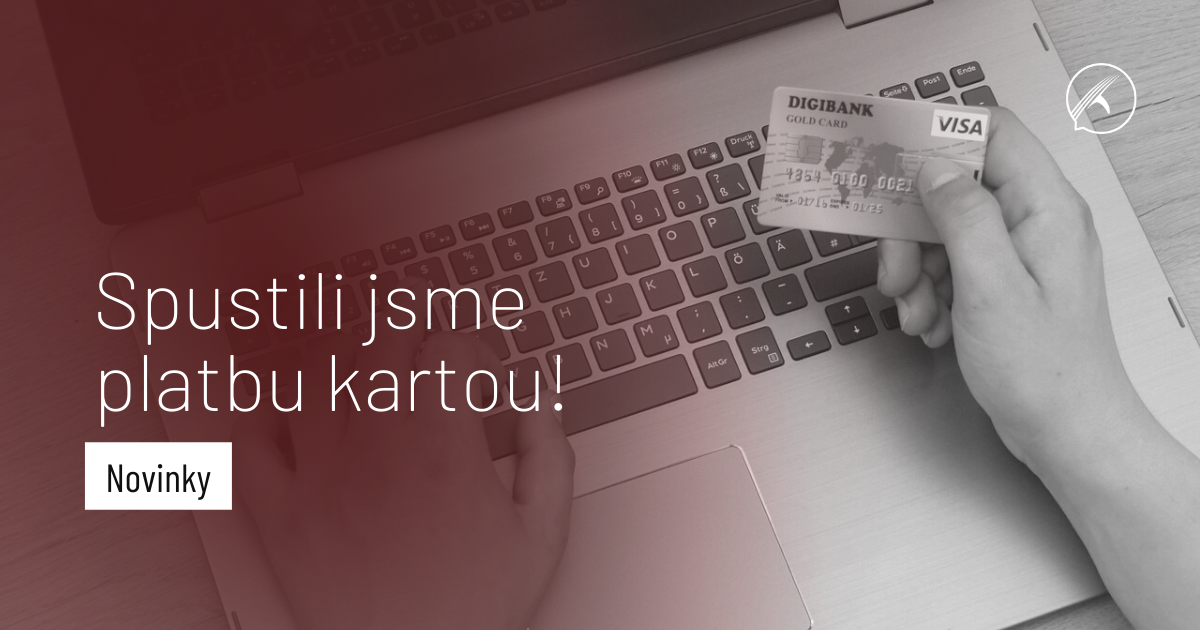 Spustili jsme platbu kartou!