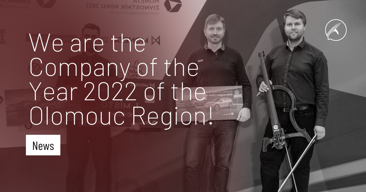 We are the Company of the Year 2022 of the Olomouc Region!