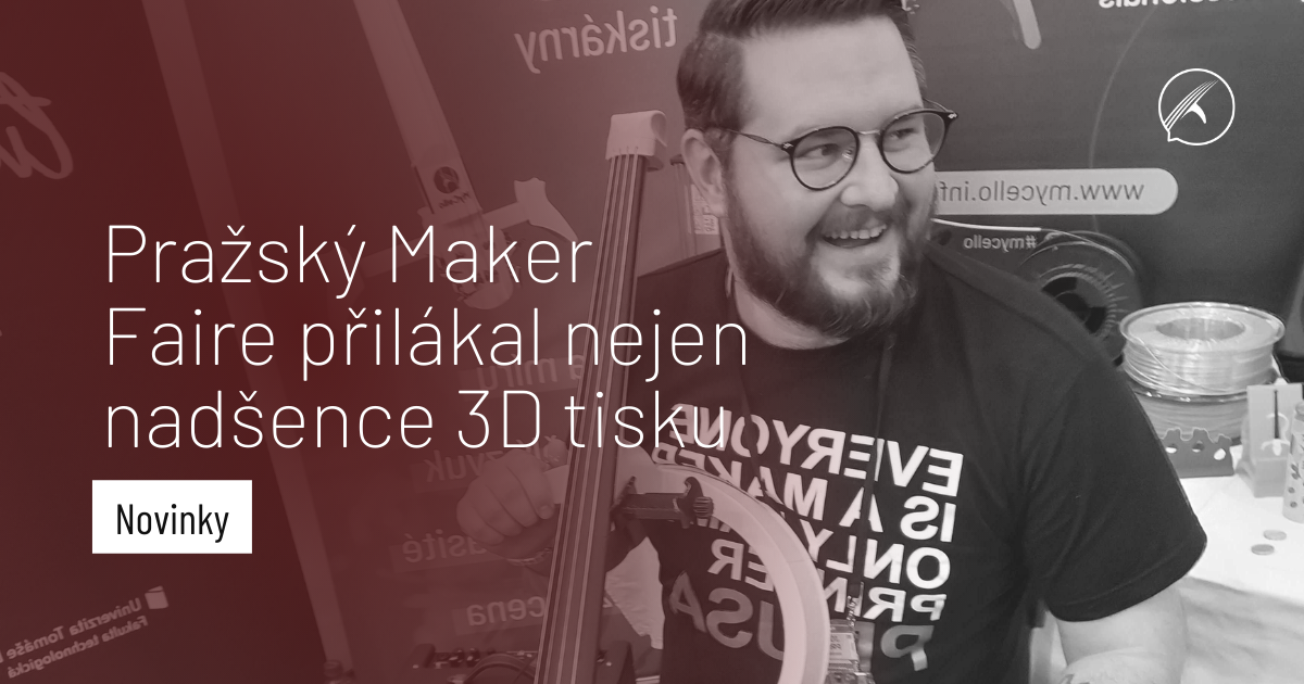 Pražský Maker Faire přilákal nejen nadšence 3D tisku