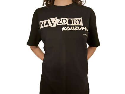 Cirkulární tričko NAVZDORY konzumu