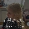 MATURITNÍ LÍČENÍ A ÚČEŠ
