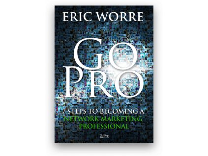 Eric Worre Go Pro Book Network Marketing Pro