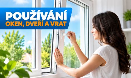Jak správně používat okna, dveře a vrata