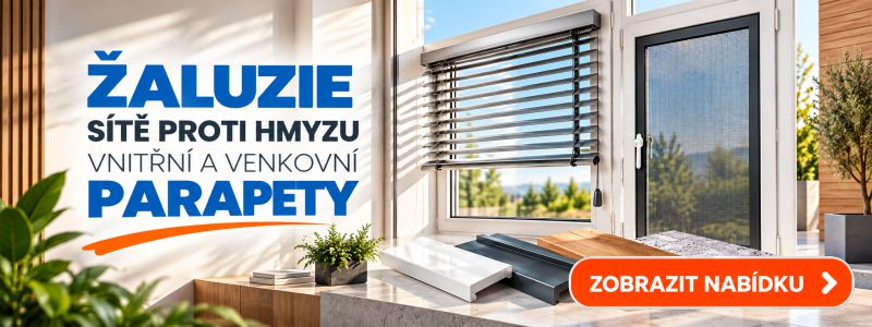 Žaluzie, sítě proti hmyzu, venkovní a vnitřní parapety