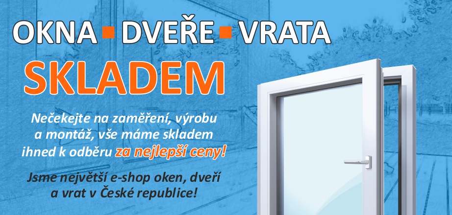 Výprodej skladových oken a balkonových dveří