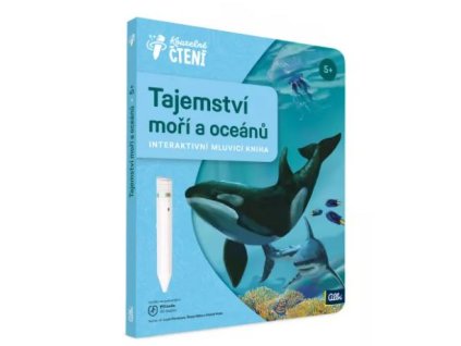 Kouzelné čtení - Kniha Tajemství moří a oceánů