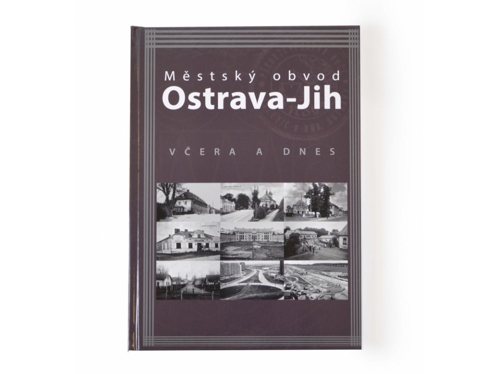 Ostrava Jih - včera a dnes