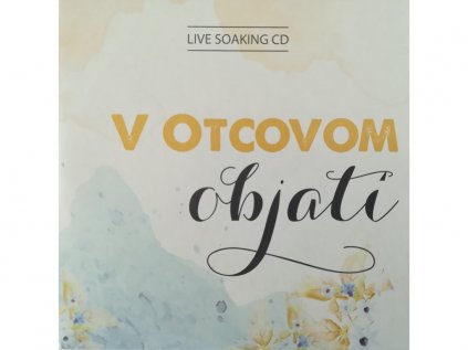 73 cd v otcovom objati