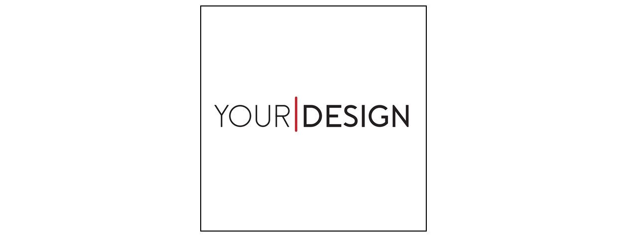 Your Design